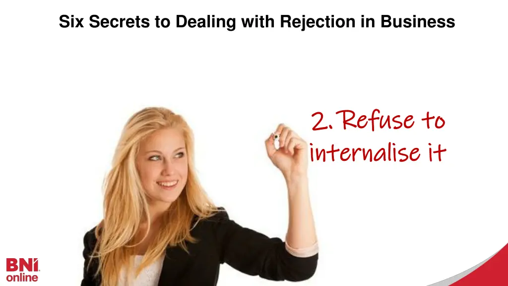six secrets to dealing with rejection in business 1