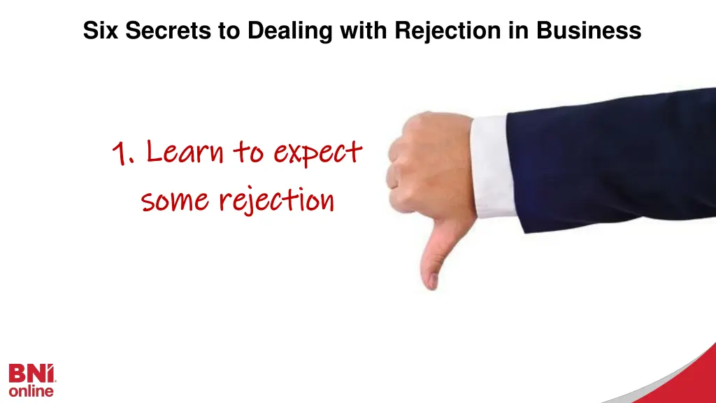 six secrets to dealing with rejection in business