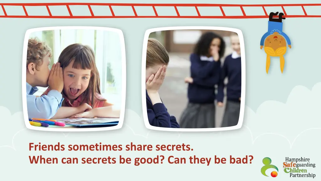 friends sometimes share secrets when can secrets