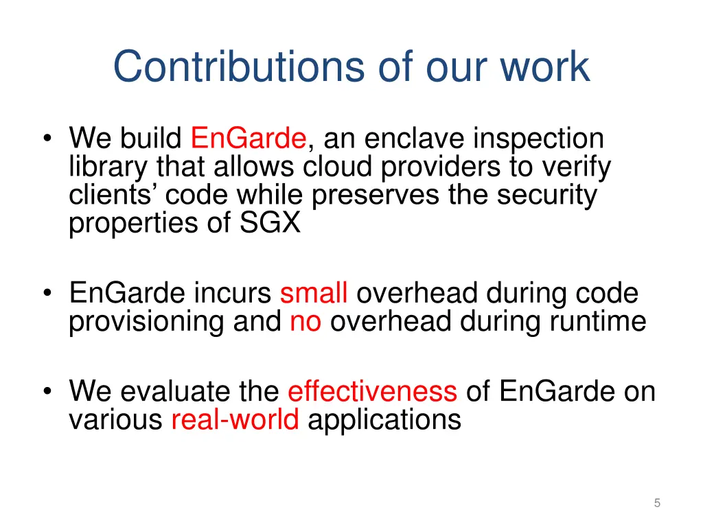 contributions of our work