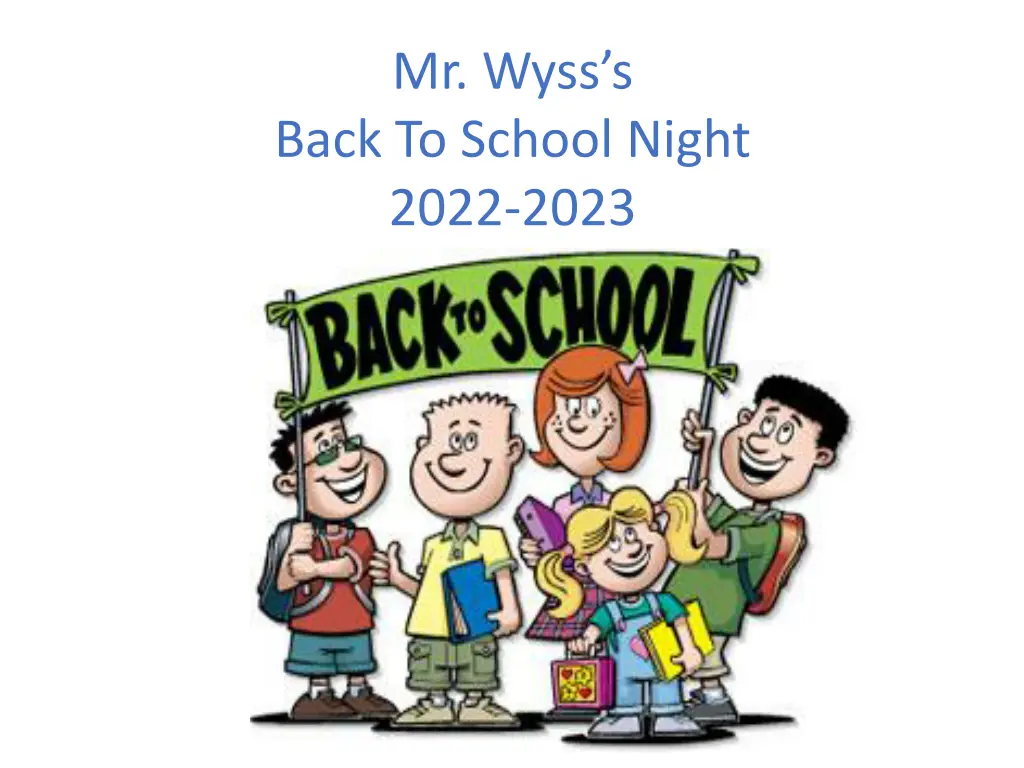 mr wyss s back to school night 2022 2023