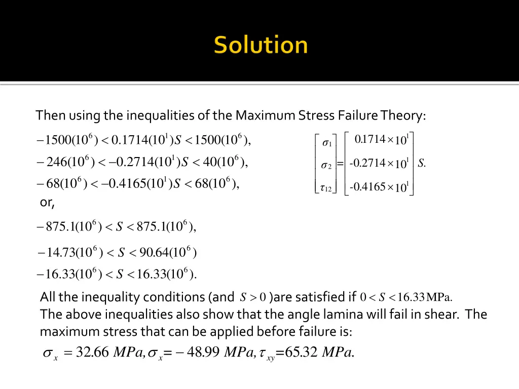 then using the inequalities of the maximum stress