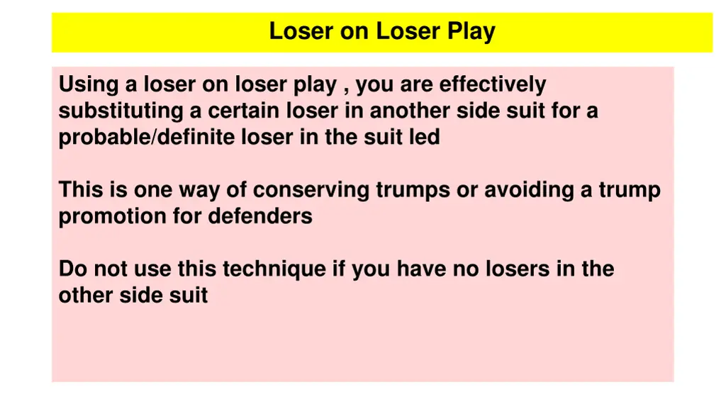 loser on loser play