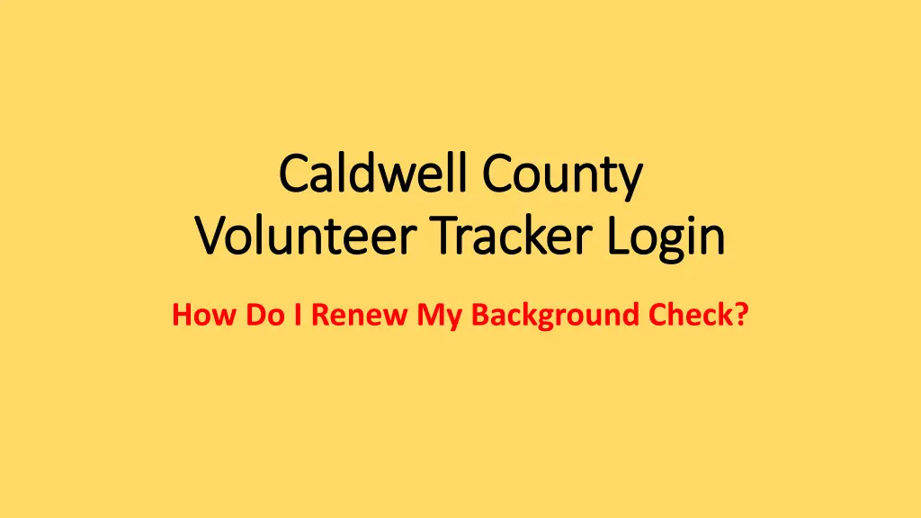 caldwell county caldwell county volunteer tracker