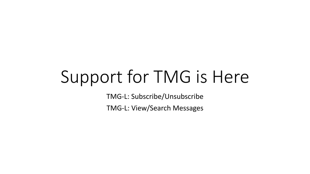 support for tmg is here