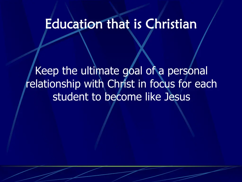 education that is christian education that 3