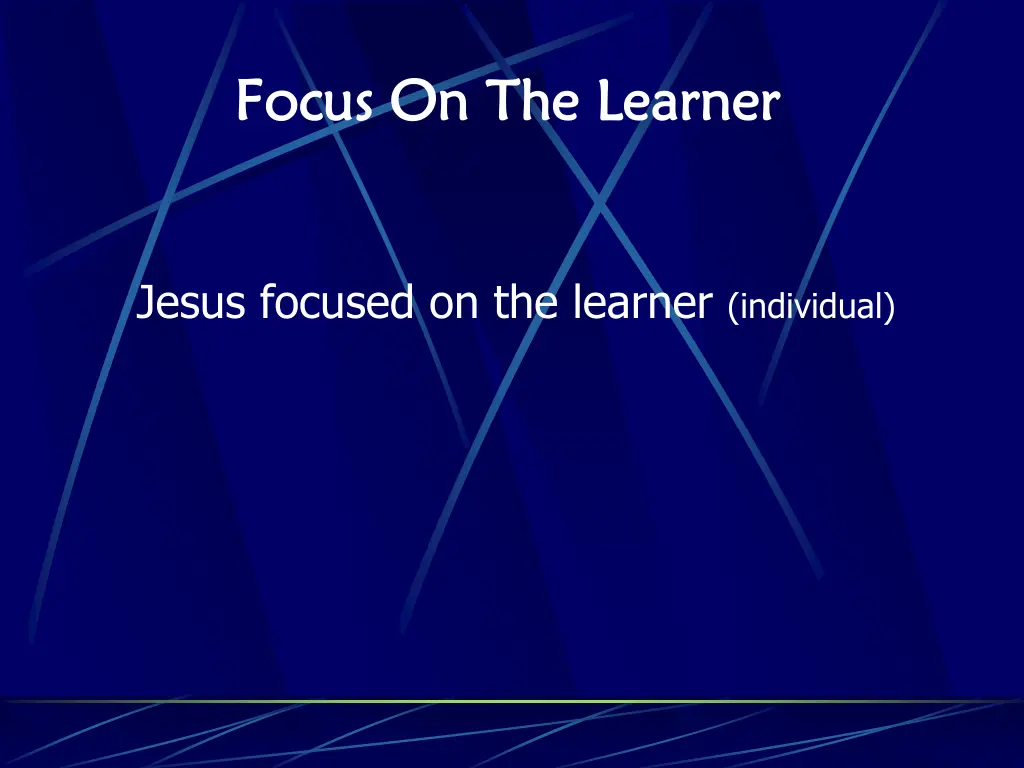focus on the learner focus on the learner