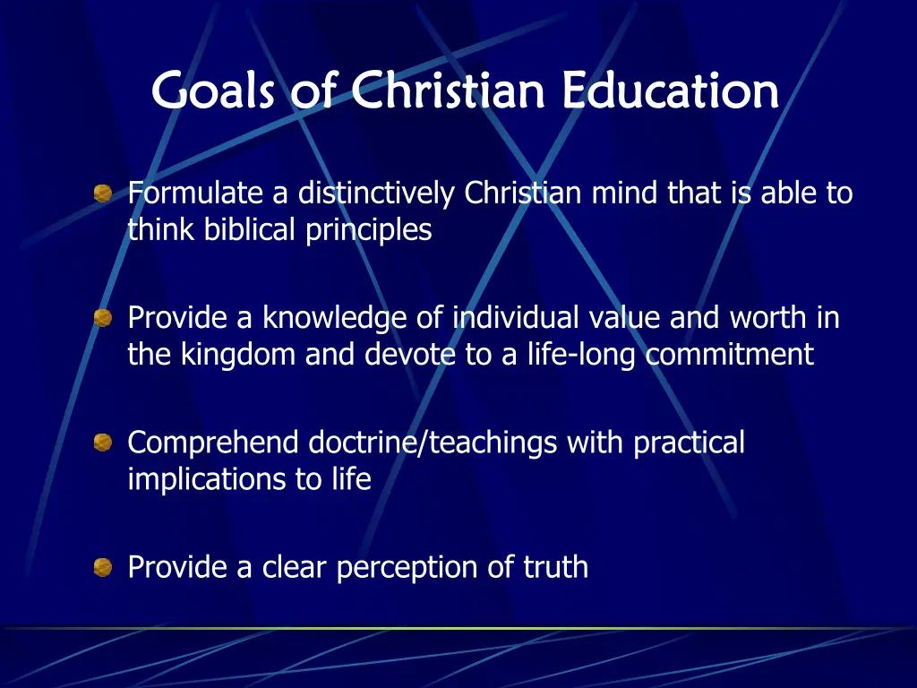 goals of christian education goals of christian 1