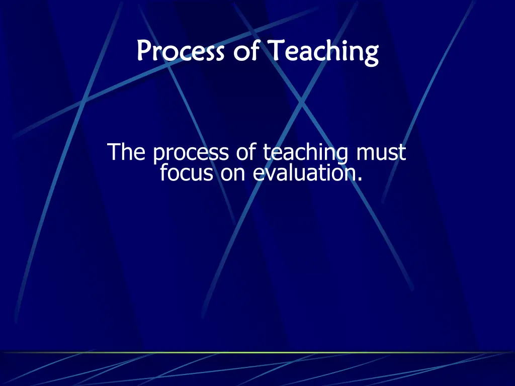 process of teaching process of teaching