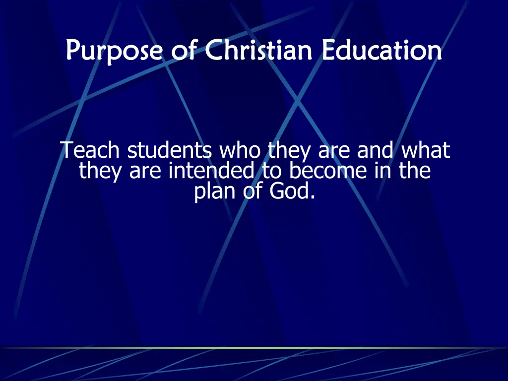 purpose of christian education purpose