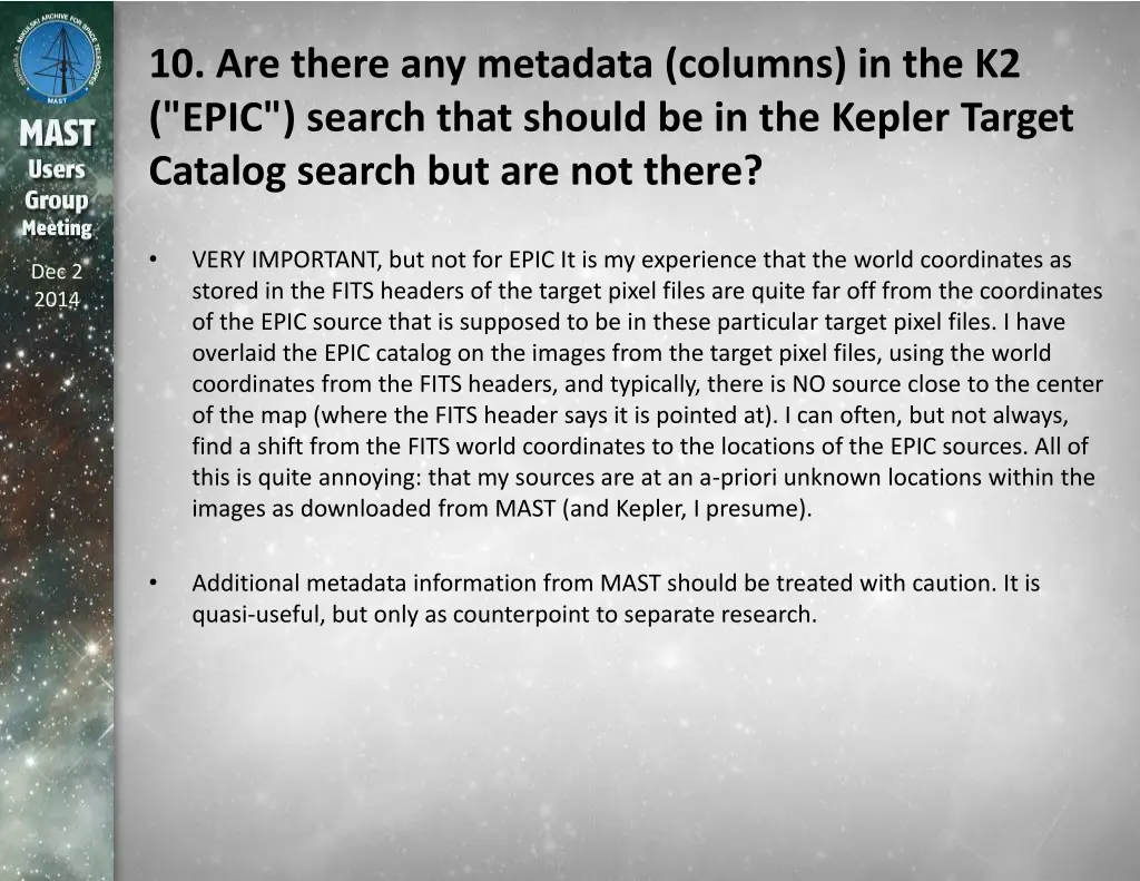 10 are there any metadata columns in the k2 epic
