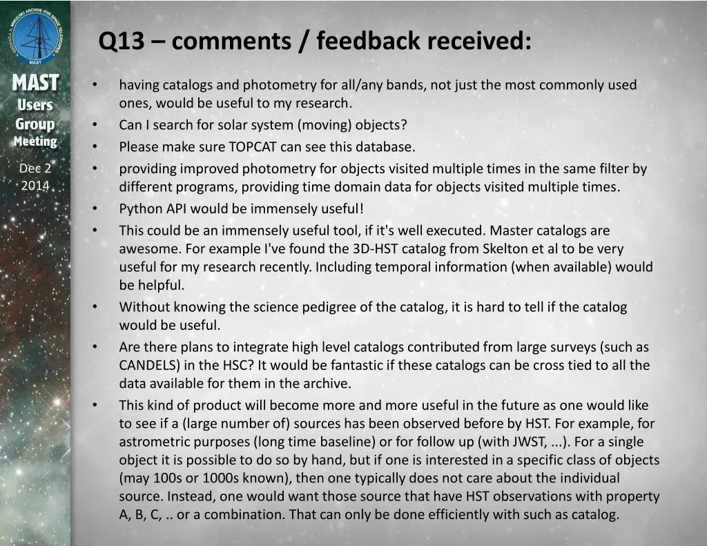 q13 comments feedback received