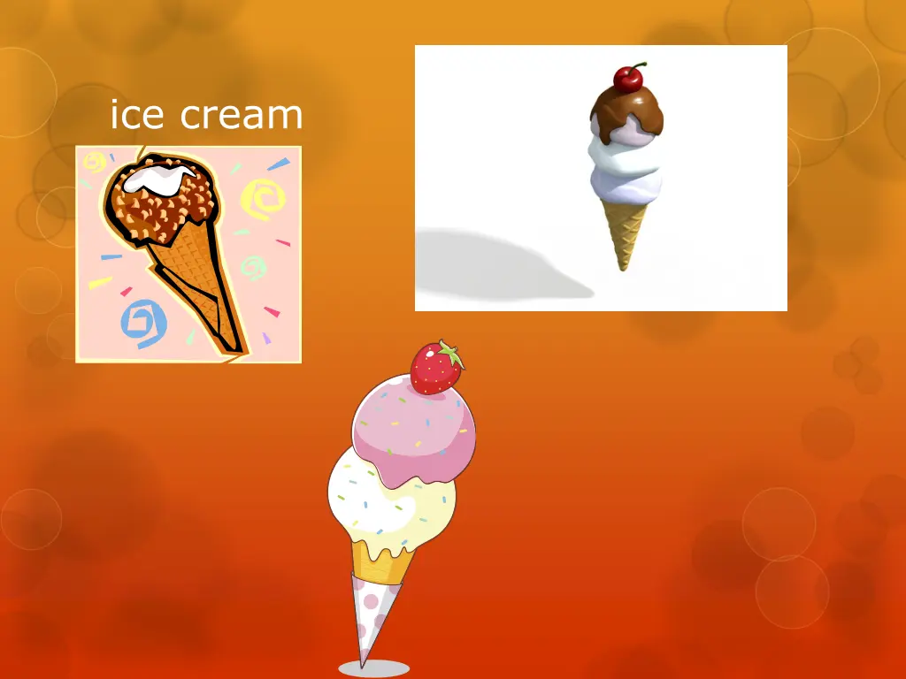ice cream