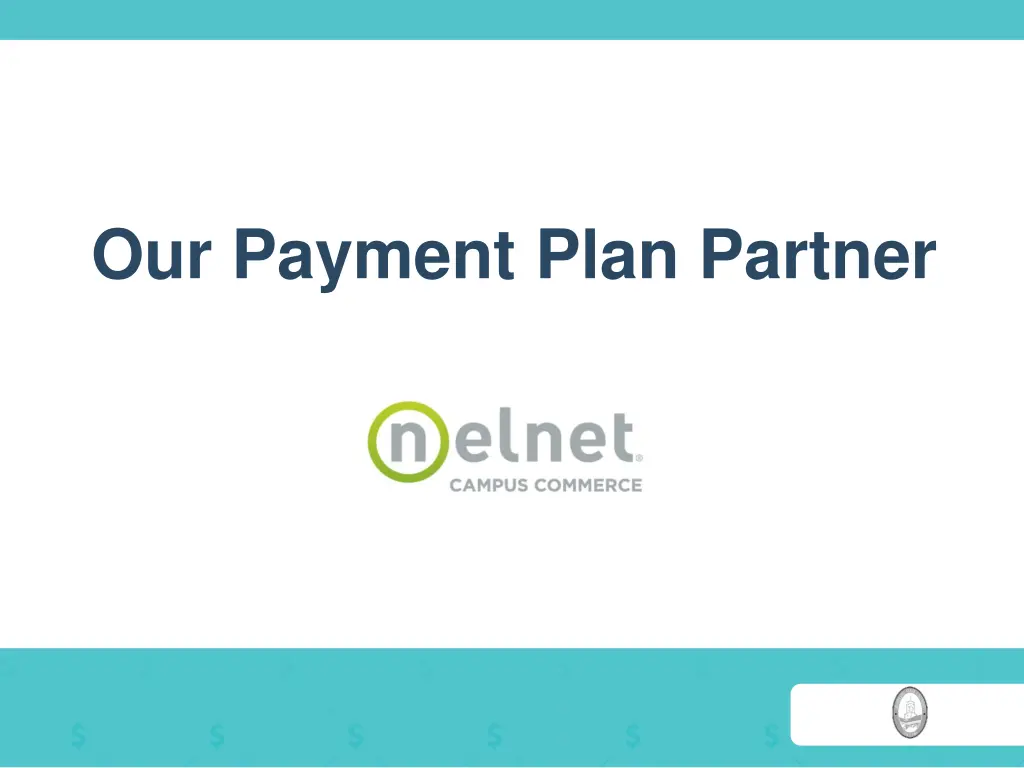 our payment plan partner