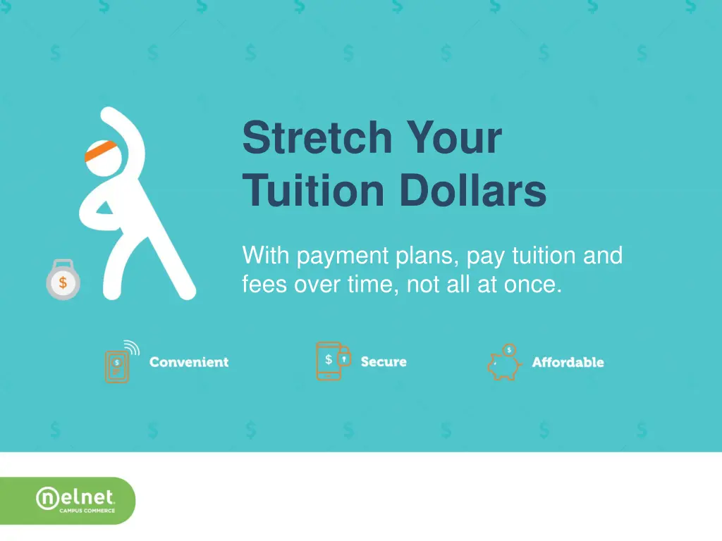 stretch your tuition dollars