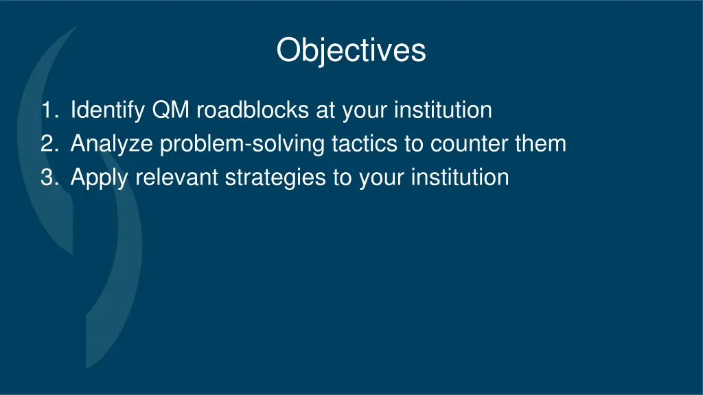 objectives