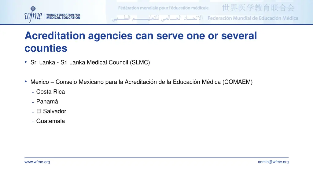 acreditation agencies can serve one or several