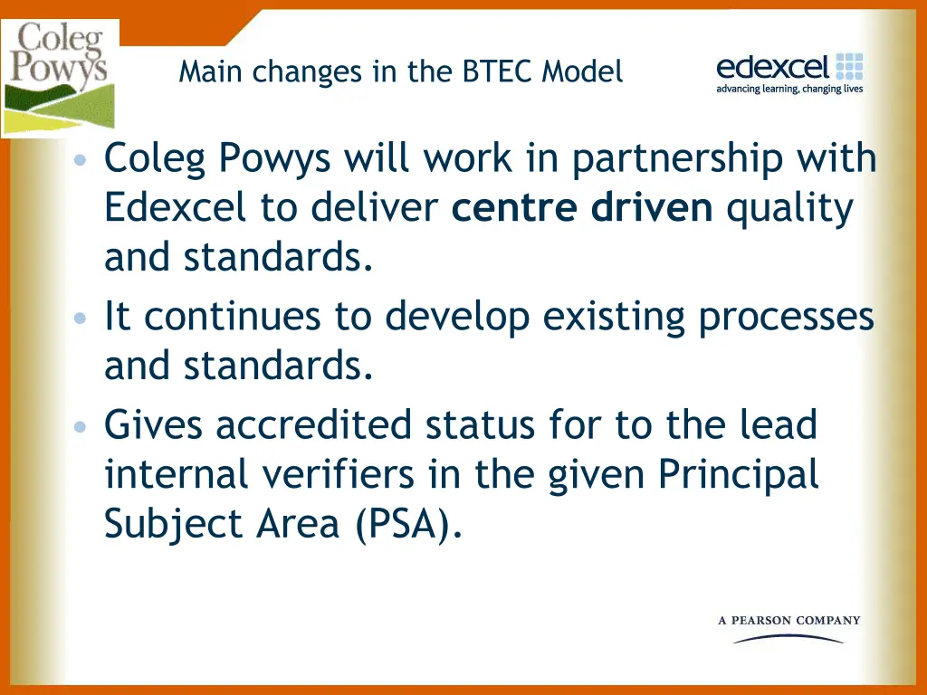 main changes in the btec model