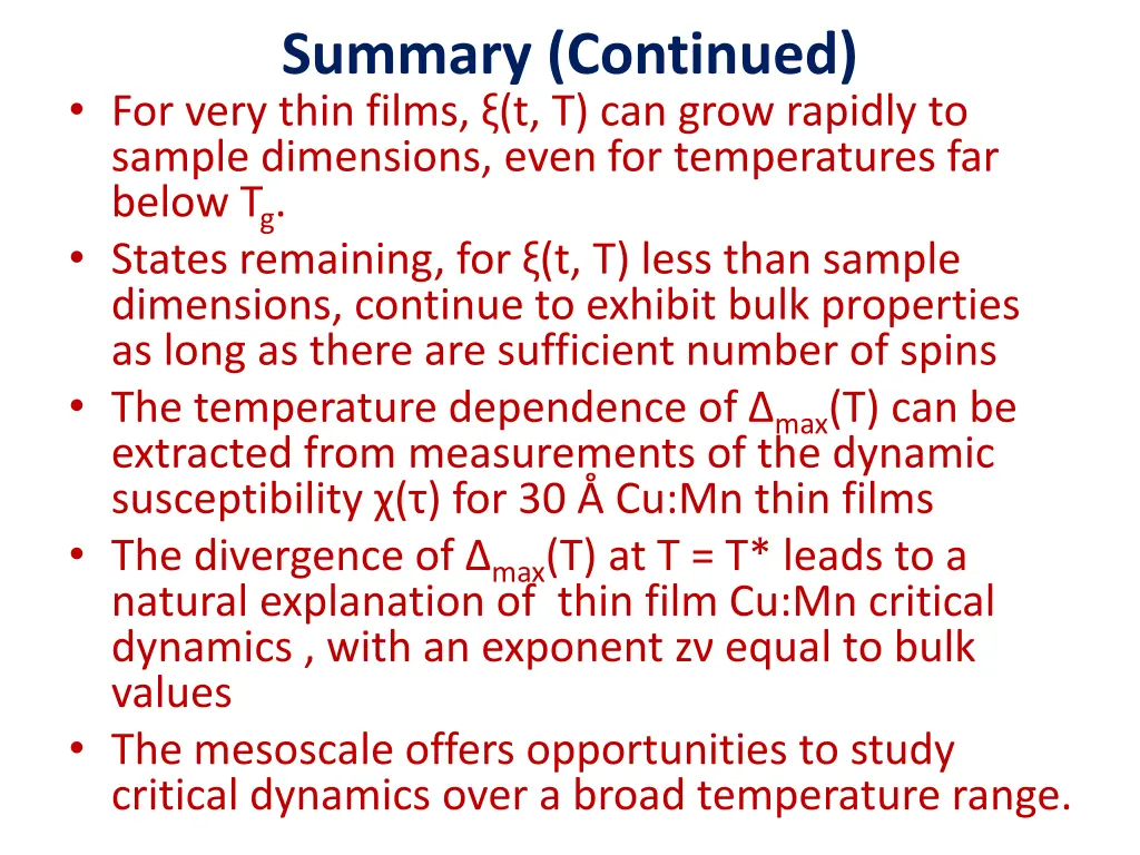 summary continued for very thin films