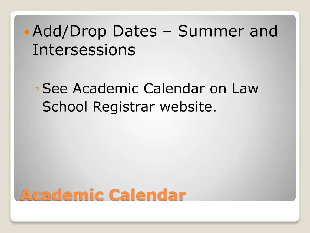 add drop dates summer and intersessions