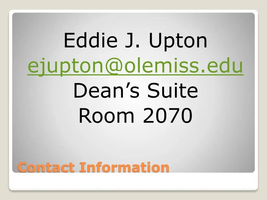 eddie j upton ejupton@olemiss edu dean s suite