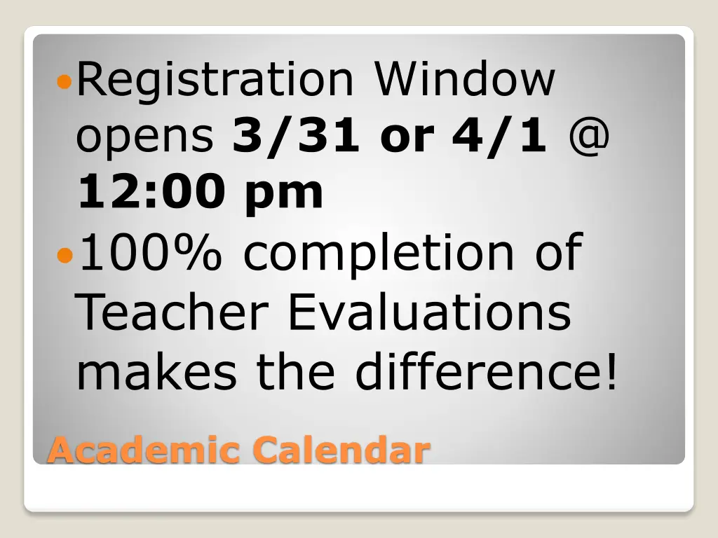 registration window opens