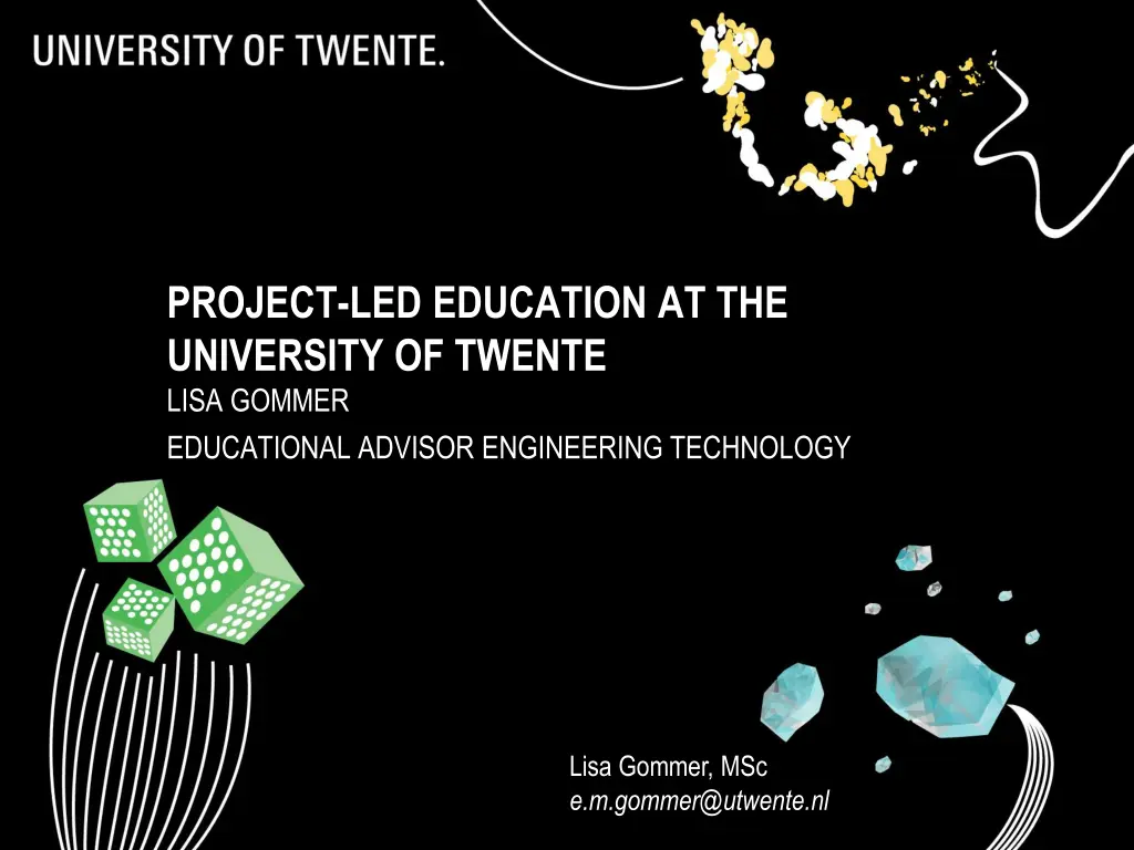 project led education at the university of twente