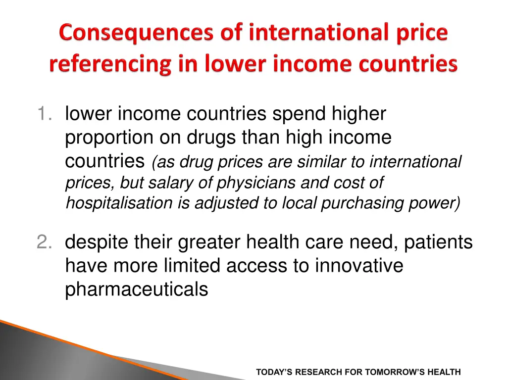 1 lower income countries spend higher proportion