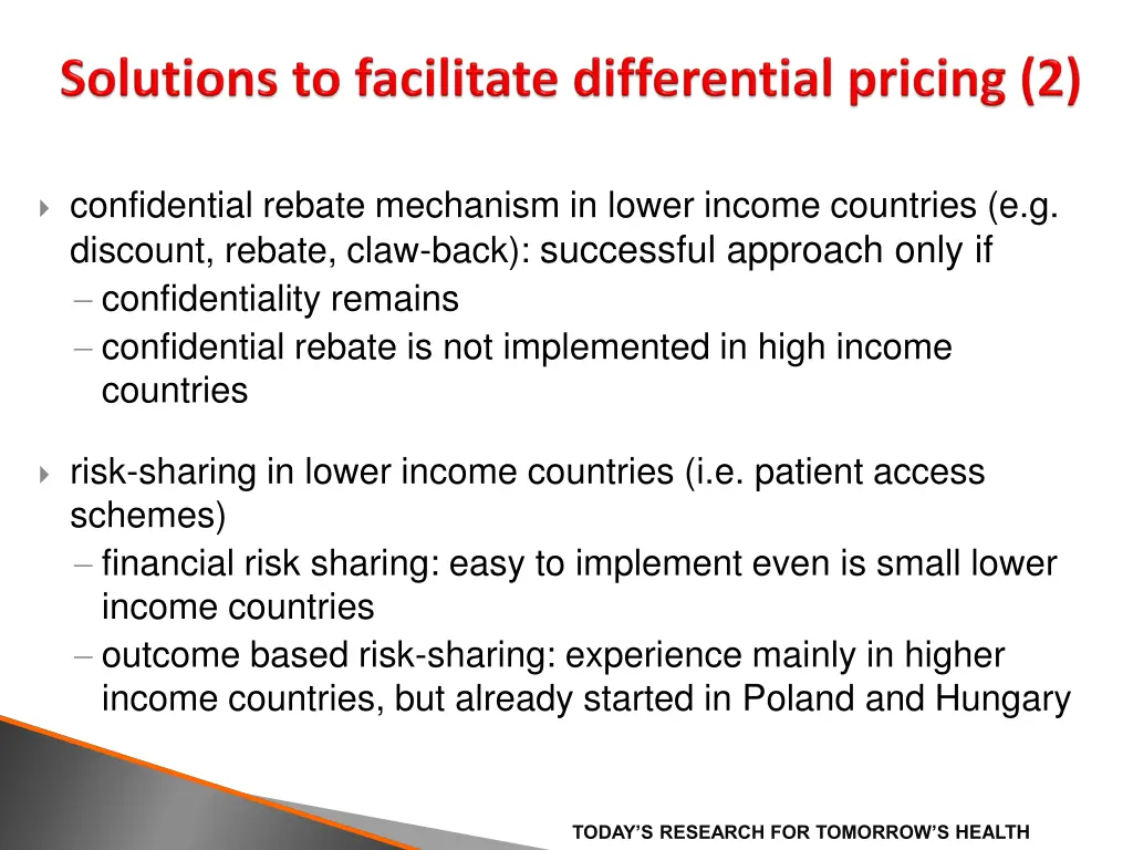 confidential rebate mechanism in lower income