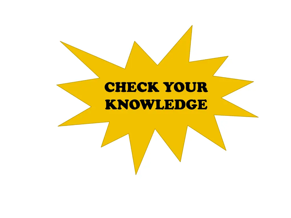 check your knowledge