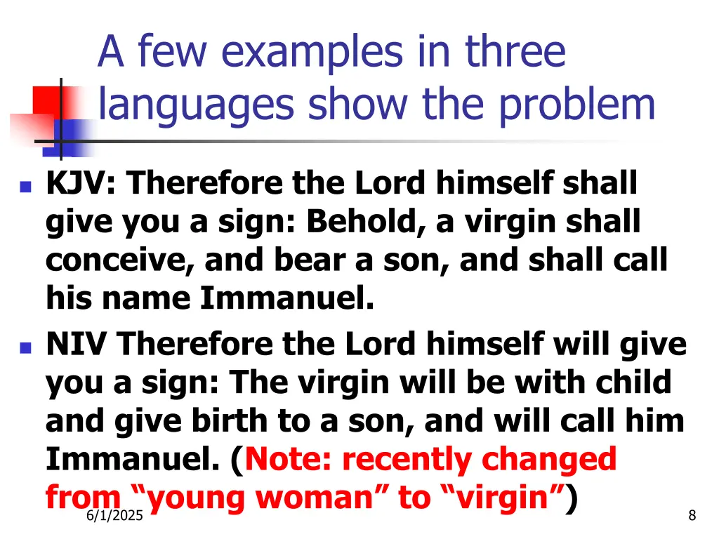 a few examples in three languages show the problem
