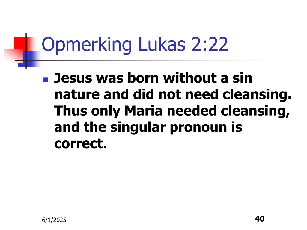 opmerking lukas 2 22