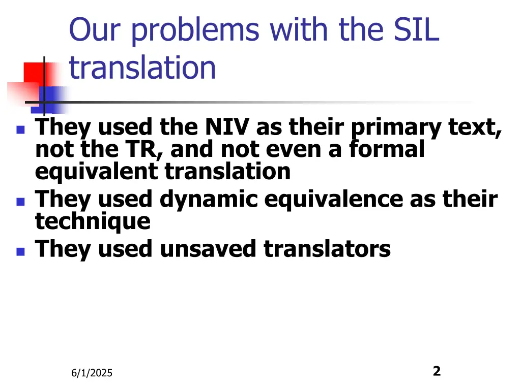 our problems with the sil translation