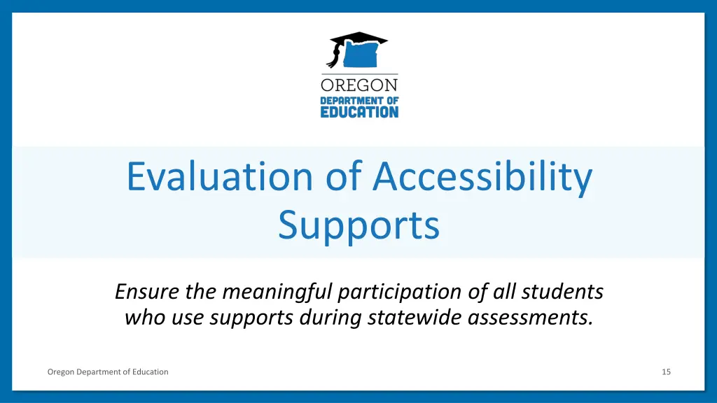 evaluation of accessibility supports