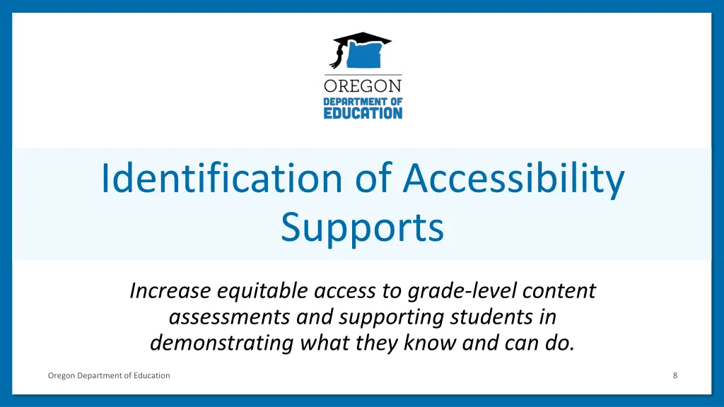 identification of accessibility supports