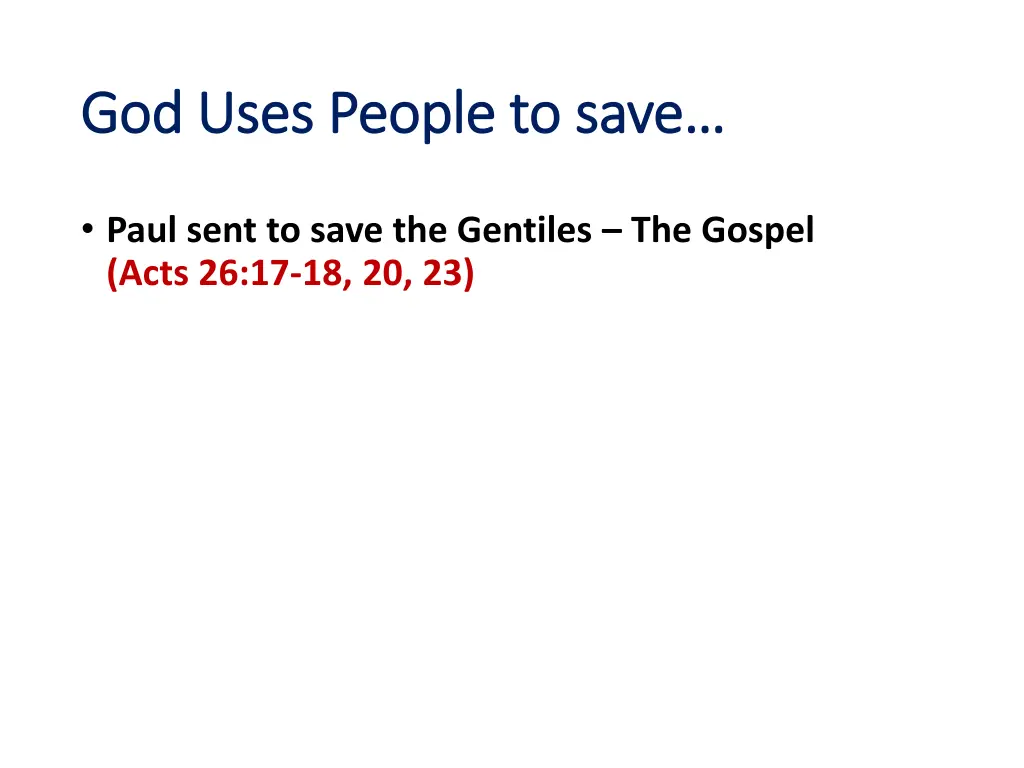 god uses people to save god uses people to save
