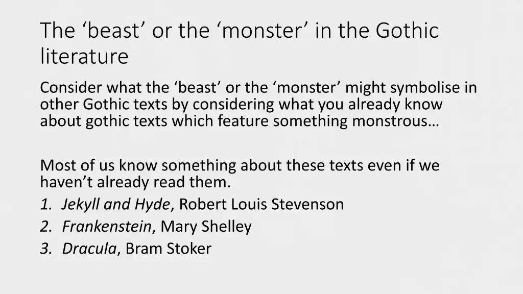 the beast or the monster in the gothic literature