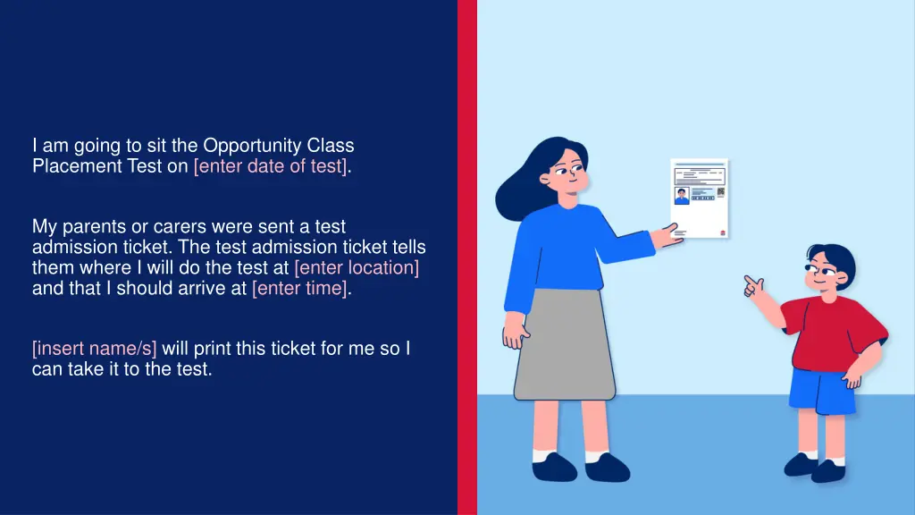 i am going to sit the opportunity class placement