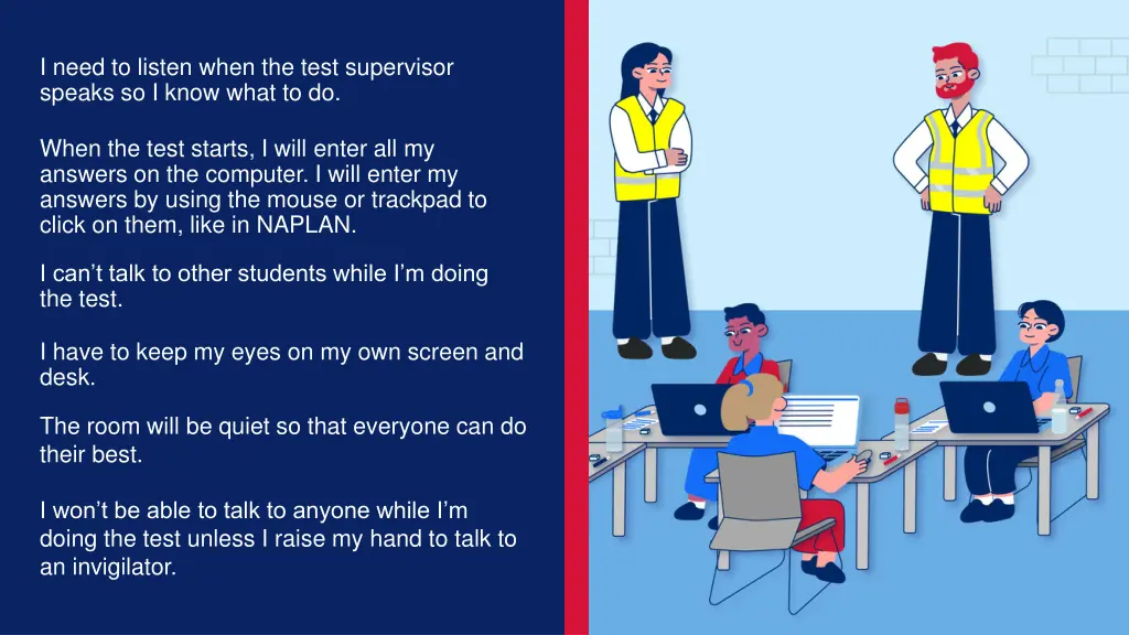 i need to listen when the test supervisor speaks
