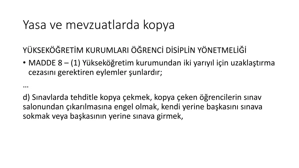 yasa ve mevzuatlarda kopya 2