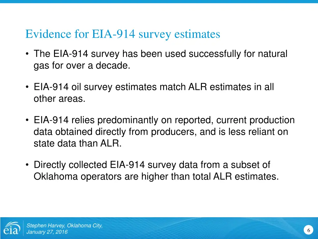evidence for eia 914 survey estimates