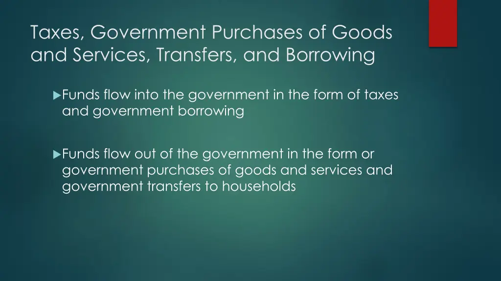 taxes government purchases of goods and services