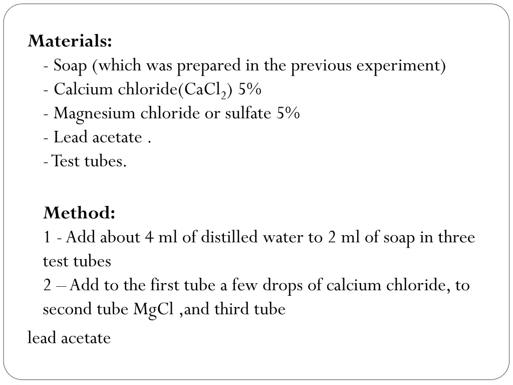 materials soap which was prepared in the previous