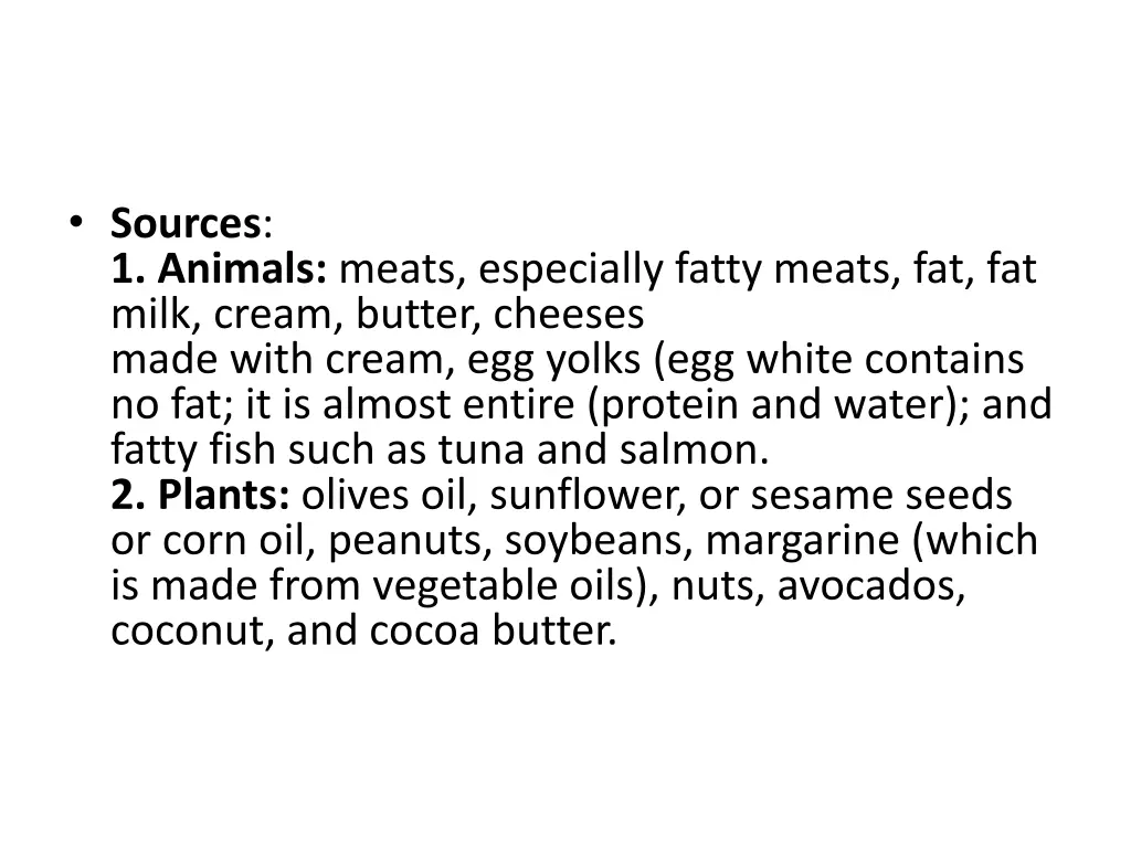 sources 1 animals meats especially fatty meats