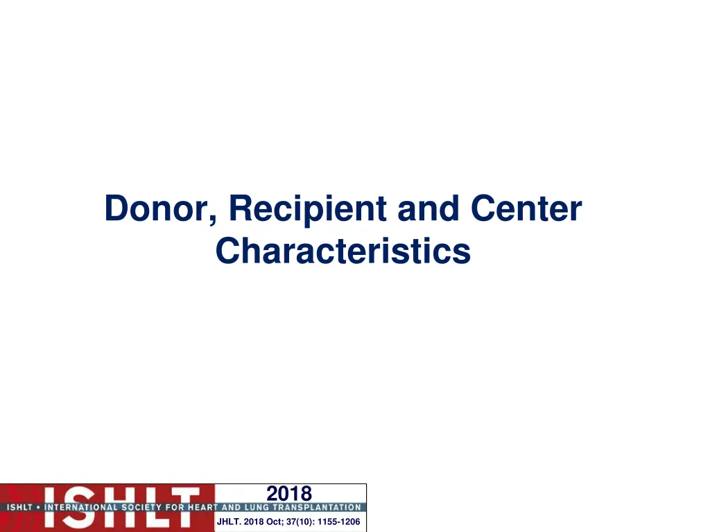 donor recipient and center characteristics