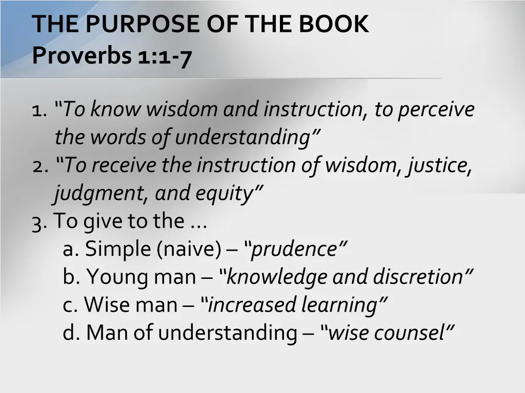 the purpose of the book proverbs 1 1 7