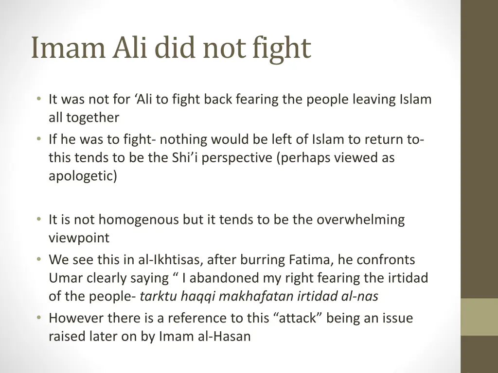 imam ali did not fight