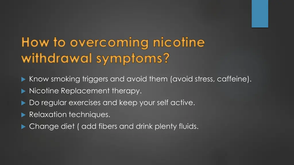 how to overcoming nicotine withdrawal symptoms