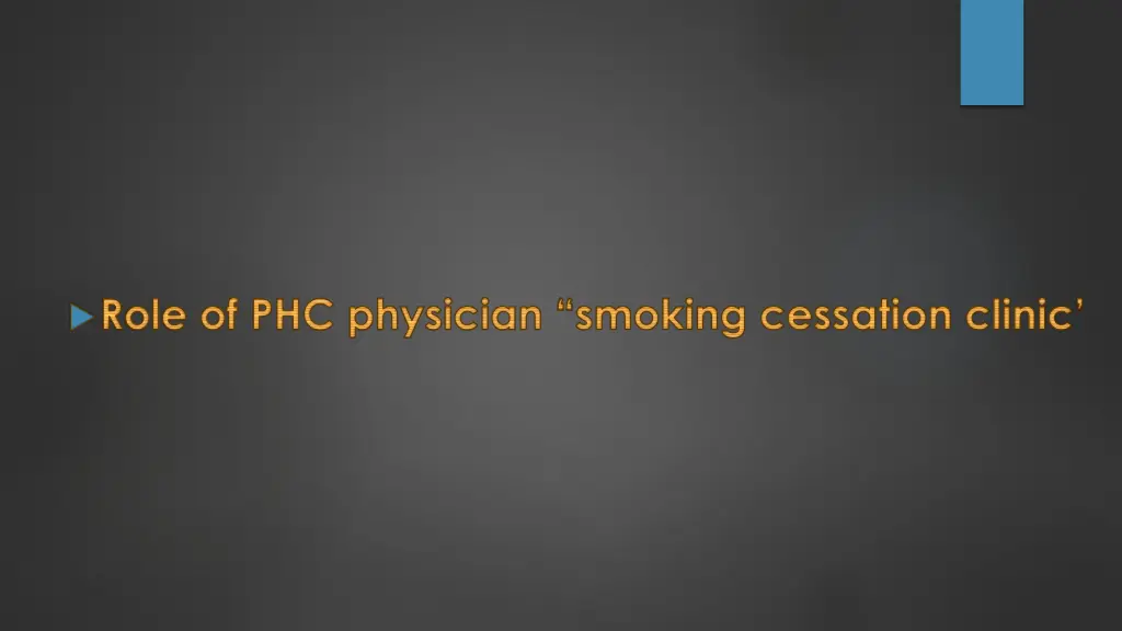 role of phc physician smoking cessation clinic