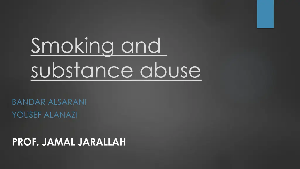smoking and substance abuse